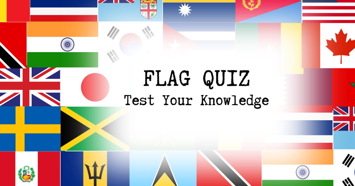 Do you know the world flags?